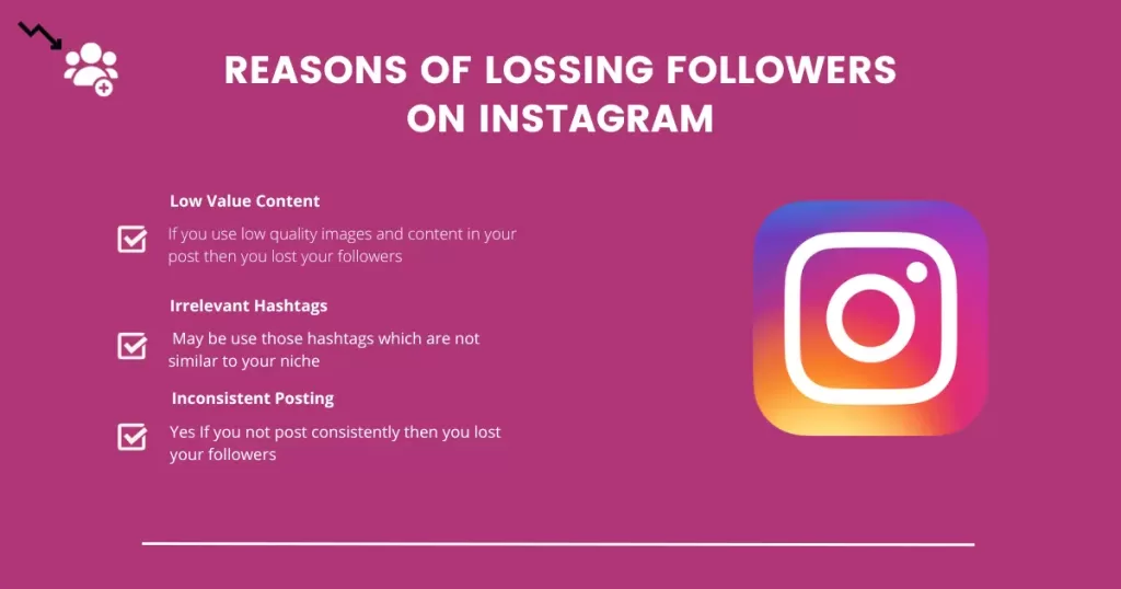 Reasons of losing followers on Instagram