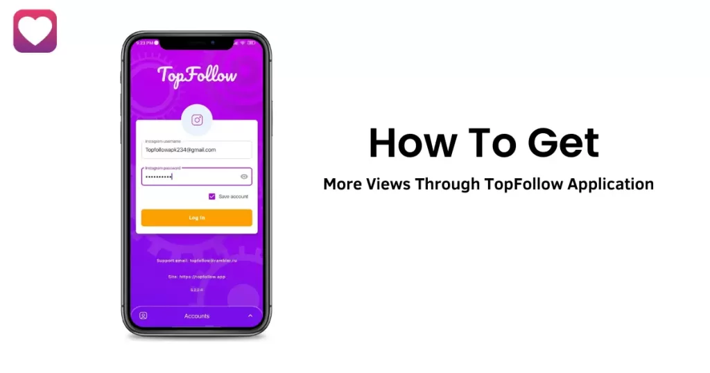 How To Get  Free Instagram Views through TopFollow Application