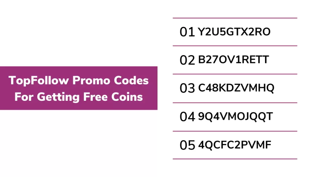 TopFollow Codes For Getting Coins